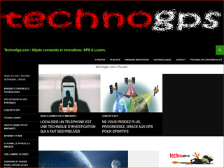 Le webzine TechnoGps explique le monde qui nous entoure Le webzine TechnoGps explique le monde qui nous entoure